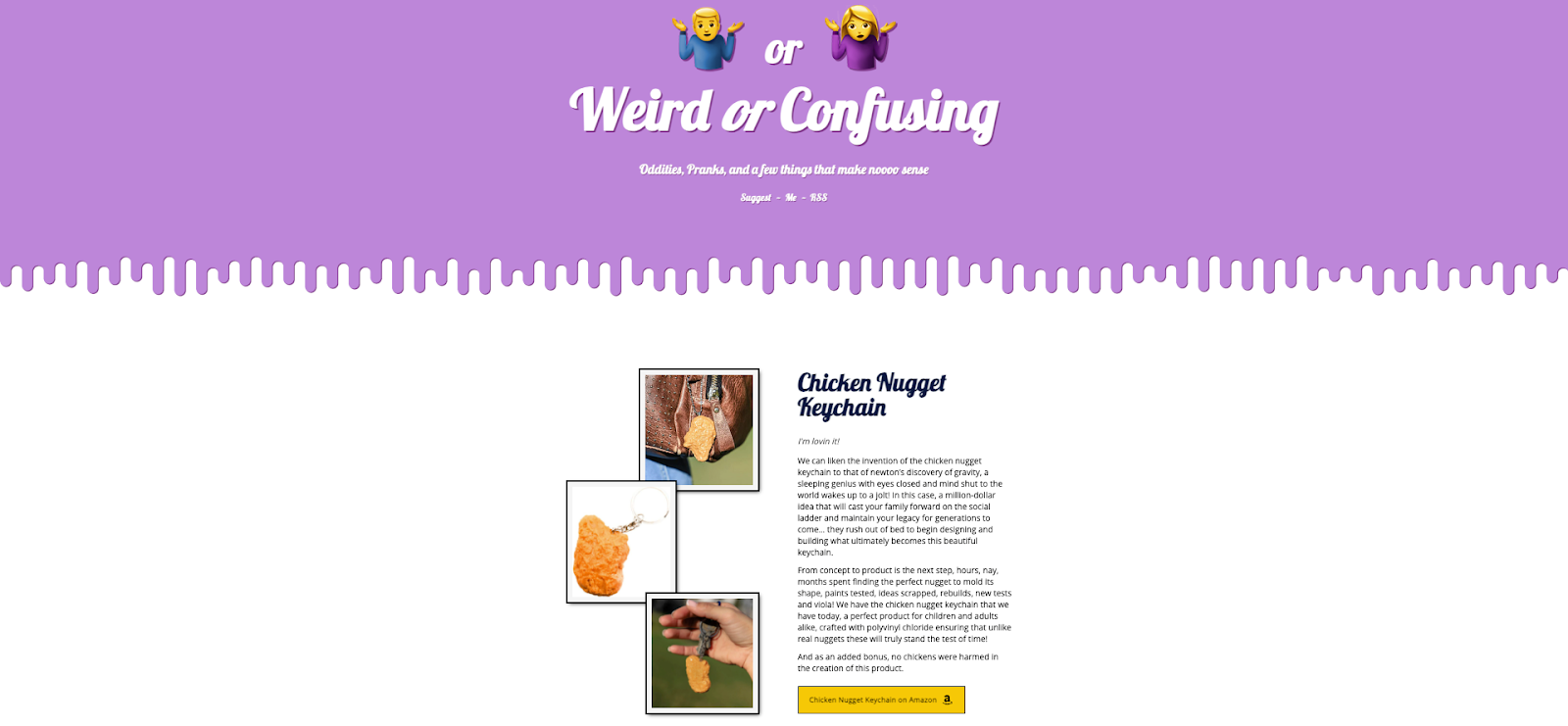 Website featuring a pastel purple banner with shrugging emojis and thick, cursive text 'Weird or Confusing.' Below the banner is a photorealistic chicken nugget keychain gag gift available for purchase.