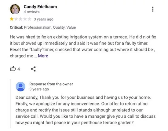 A 1-star review by Candy Edelbaum mentions poor service on an irrigation system. The owner responds, apologizes, and offers further assistance.