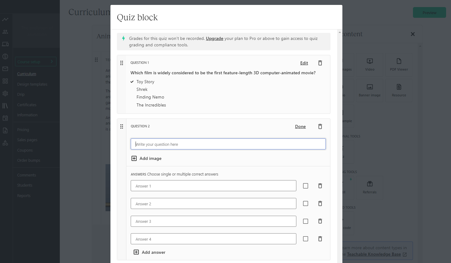 Adding quizzes with questions and answers to a Teachable course.