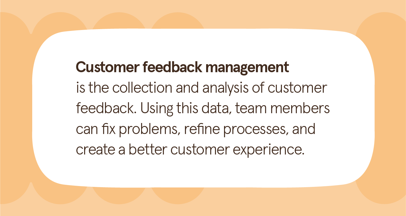 An illustrated chart defining customer feedback management.