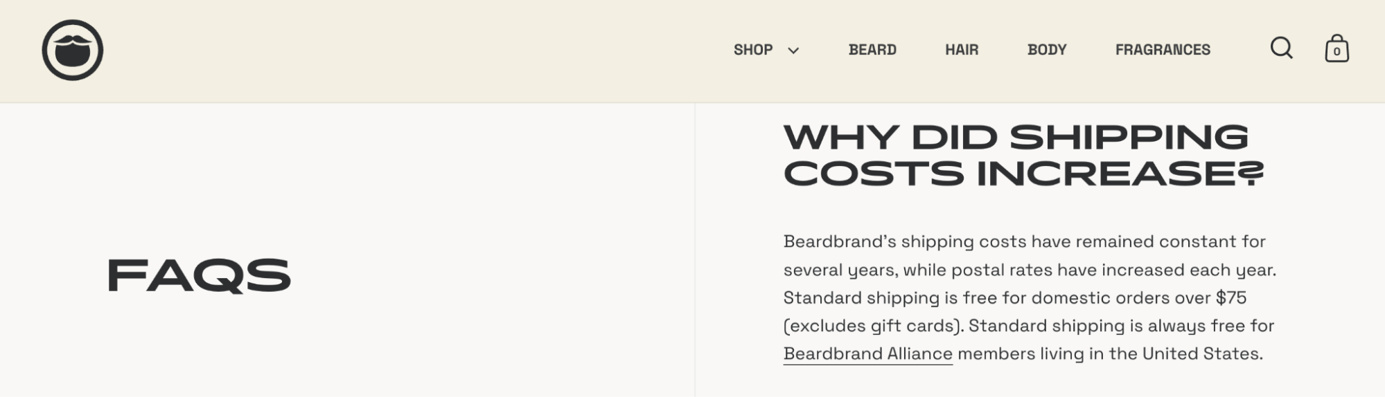 Beardbrand’s FAQ page, answering the question, Why did shipping costs increase?