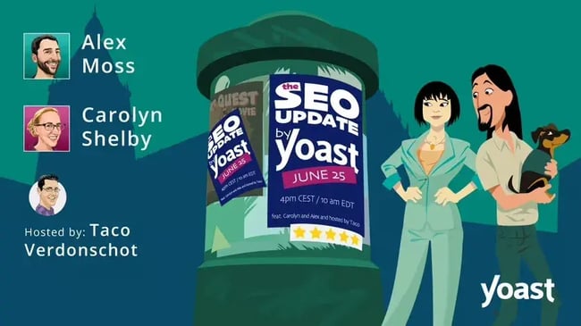 The SEO update webinar by Yoast.