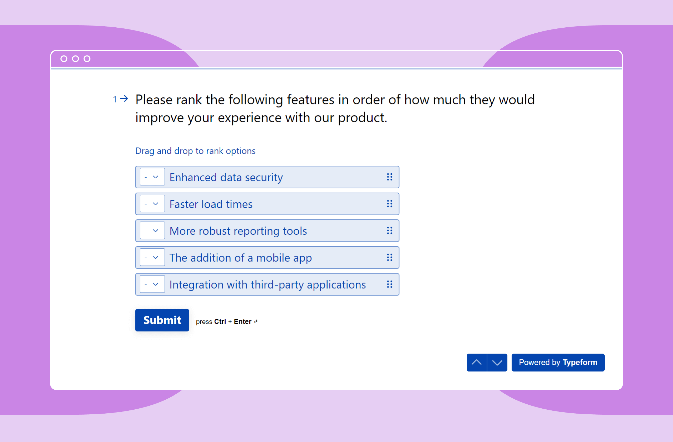 A ranking survey question asking about user experience with our product