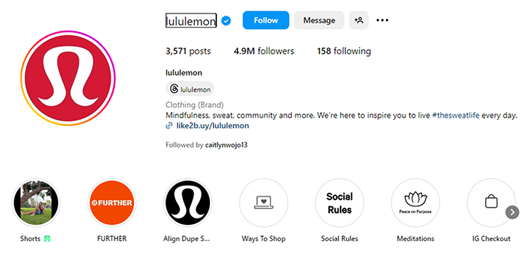 Screenshot of the lululemon Instagram profile. The profile shows 3,571 posts, 4.9M followers, and 158 following. Highlights include Shorts, Align Dupe, Ways To Shop, Social Rules, Meditations, and IG Checkout.