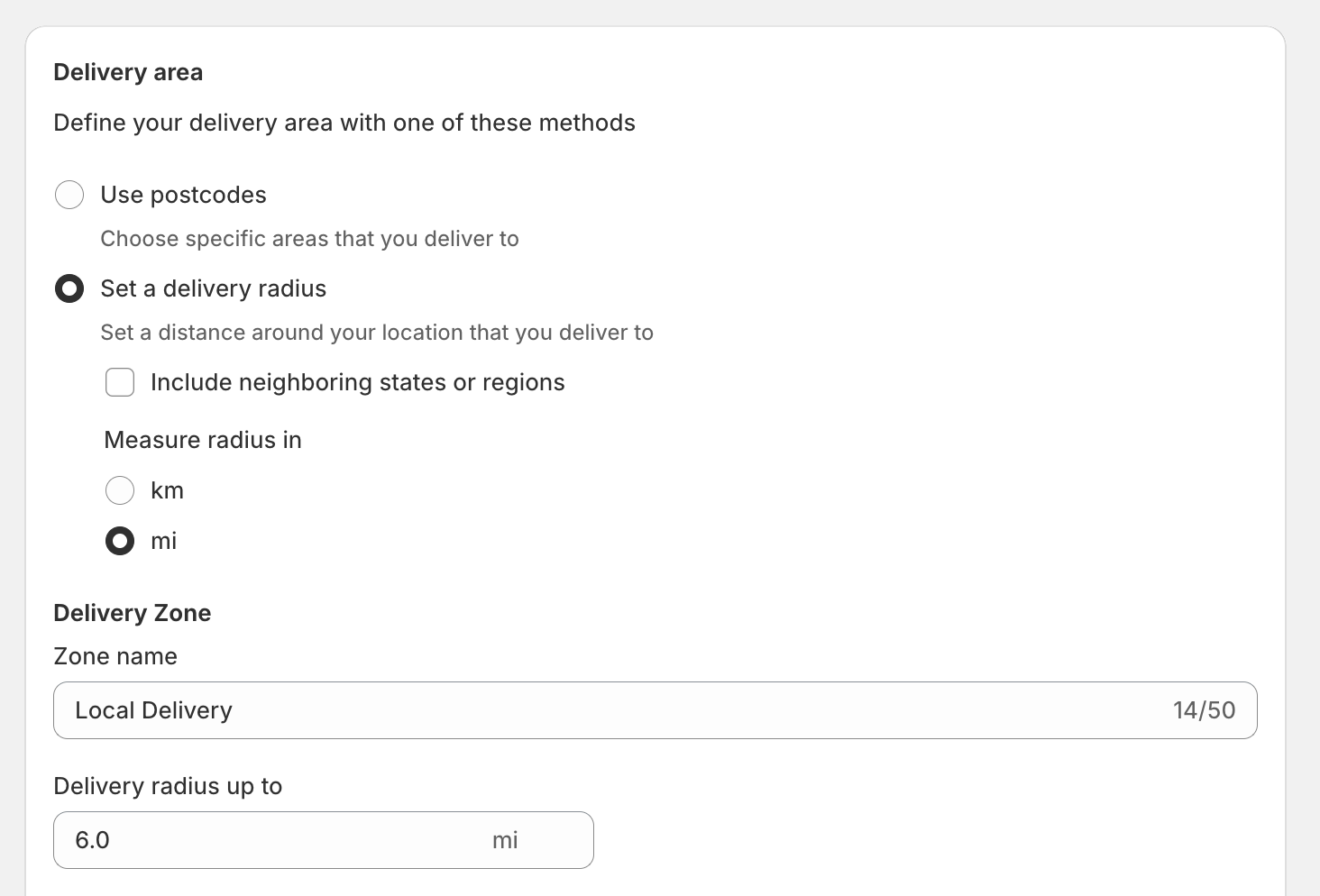 Screenshot of Shopify local delivery interface offering local delivery to customers within a six-mile radius.