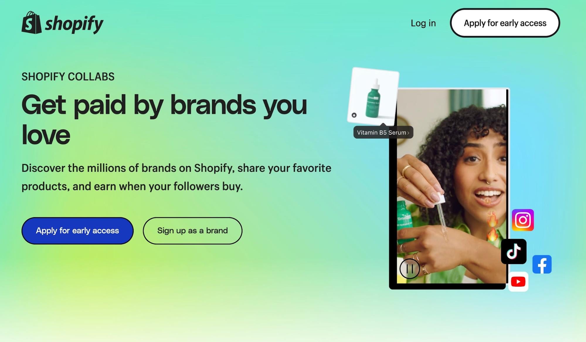 Shopify Collabs landing page with the text, “Get paid by brands you love”