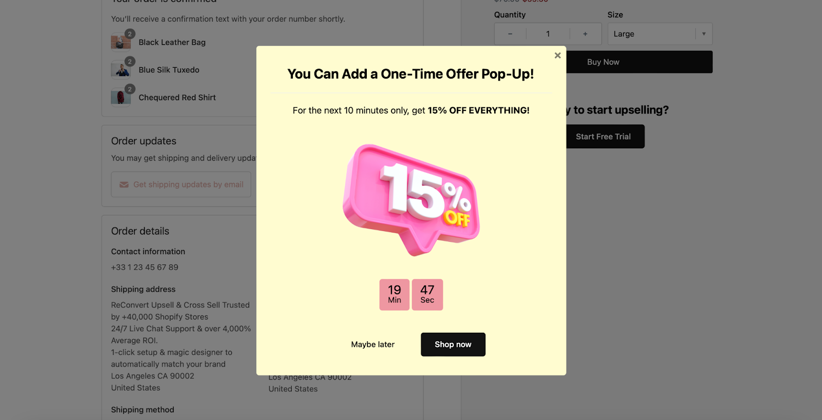 The app ReConvert provides the option to automate a post-purchase offer as a pop-up.