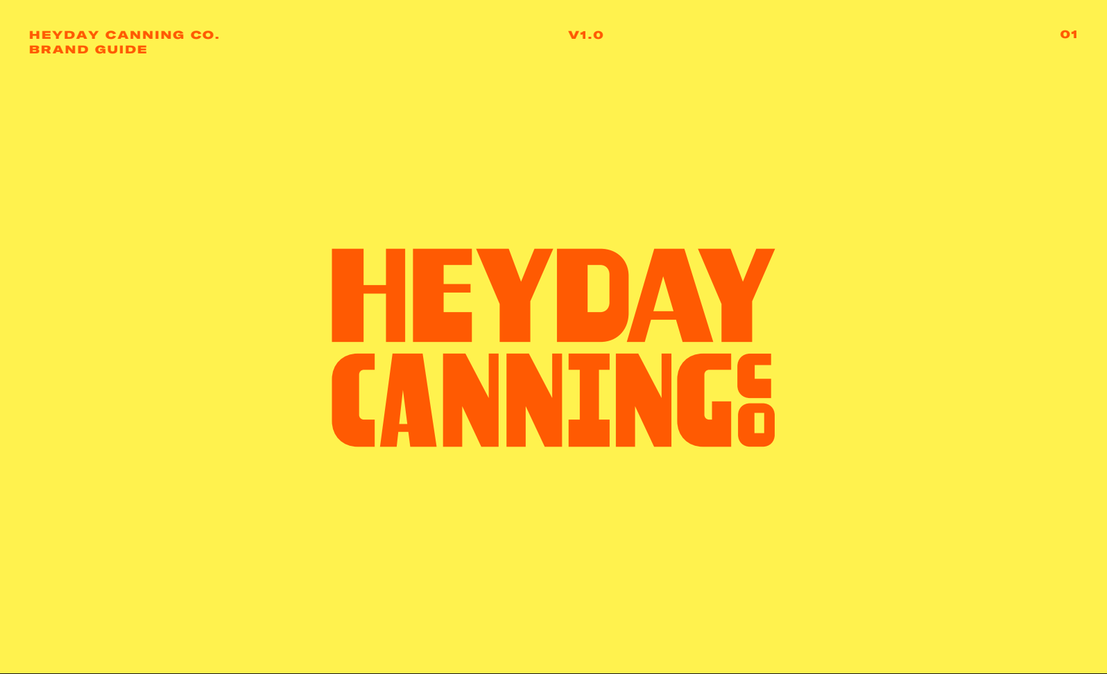 Heyday Canning Co. Brand Guide features dark orange text in a custom font on a yellow background.