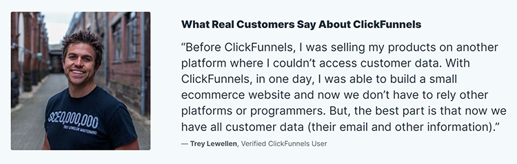 A man stands outside, smiling. Next to him, a testimonial praises ClickFunnels for its ease of use in creating an ecommerce website and accessing customer data.