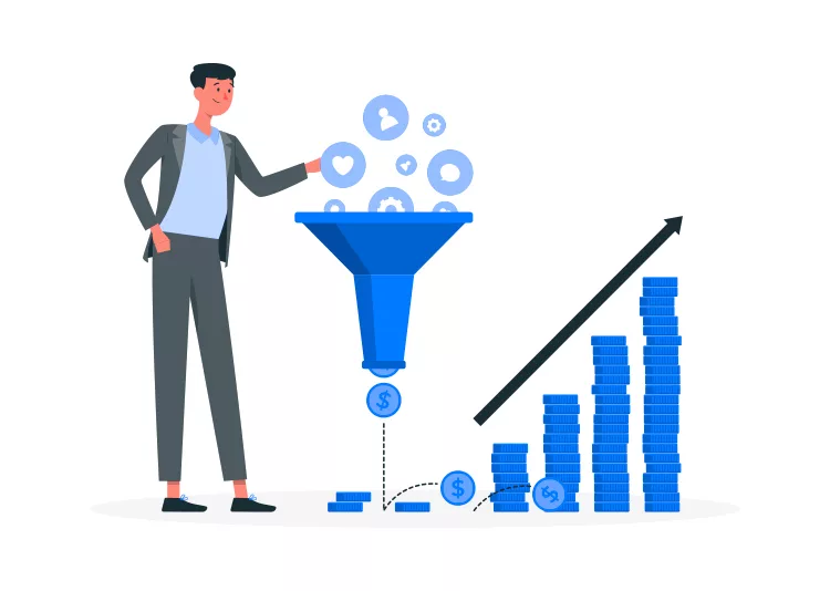 Illustration of a person standing by a funnel with icons entering the top, coins emerging from the bottom, and a graph of rising stacked coins with an upward arrow alongside.