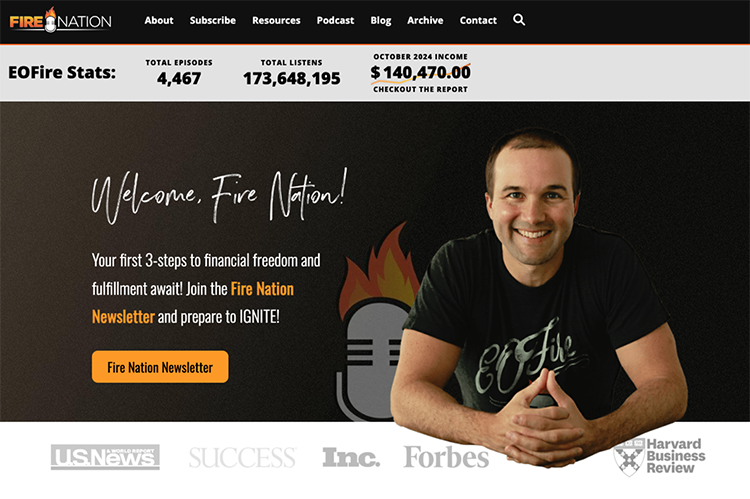 Website screenshot featuring a man smiling, promoting the Fire Nation newsletter and financial freedom. Statistics include total episodes, listens, and income. Logos of notable publications are displayed.