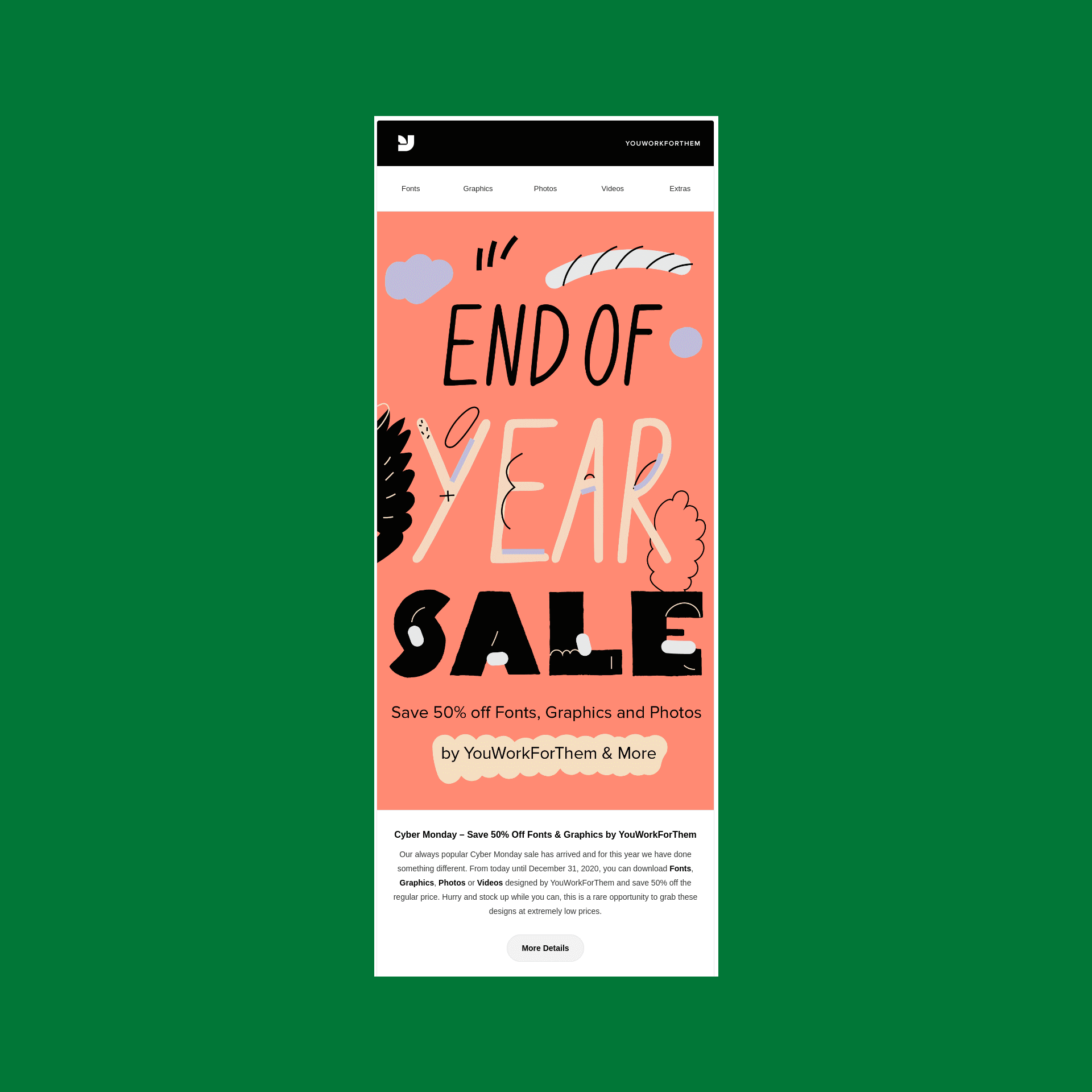 end-of-year email examples YouWorkForThem 50% sale