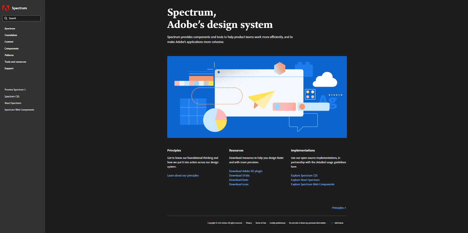 Adobe’s Spectrum design system is broken into three categories: Principles, Resources, and Implementations.
