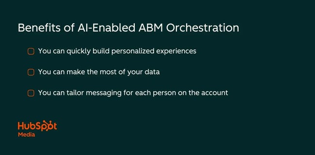 automated abm campaign orchestration, benefits